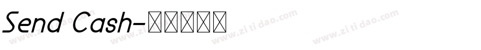 Send Cash字体转换